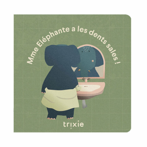 Livre de conte - Les dents de l'Eléphant sont sales FR